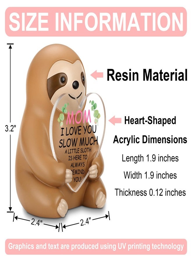 FTONENI to My Mom Sloth Statue with Heart Acrylic Plaque, Cute Resin Figurine Gift, I Love You Slow Much Keepsake for Mother, Birthday, Mother's Day, Sentimental Desk Decor from Daughter or Son - FDA518 - Image 2